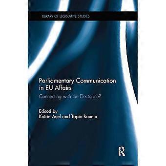 Parlementaire communicatie in EU-zaken: verbinding maken met de kiezers? (Bibliotheek van wetgevingsstudies)