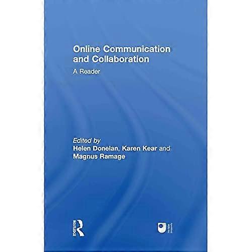 Online Communication and Collaboration: A Reader