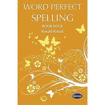 Word Perfect Spelling Book 4 (kansainvälinen) (Word Perfect Spelling International New Edition)