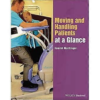 Déménagement et manutention des Patients en un clin de œil (en un coup de œil (soins infirmiers et soins de santé))