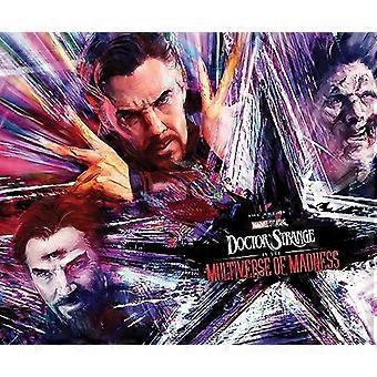 Marvel Studios' Doctor Strange In The Multiverse Of Madness: The Art Of The Movie