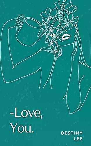 Love You - Destiny Lee