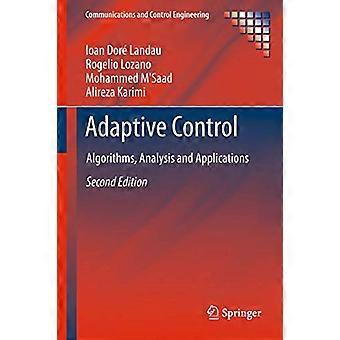 Adaptive Control Algorithms Analysis and Applications