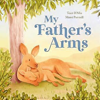 My Fathers Arms