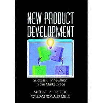 New Product Development Successful Innovation In The Marketplace - Erdener Kaynak