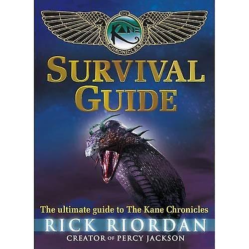 Kane Chronicles: Survival Guide