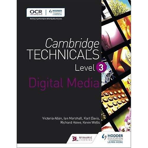 Cambridge Technicals Level 3 Digital Media (Cambridge Technicals 2016)