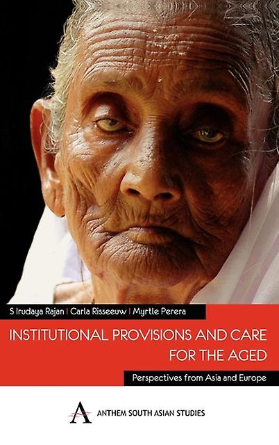 Institutional Provisions And Care For The Aged Hardback Book