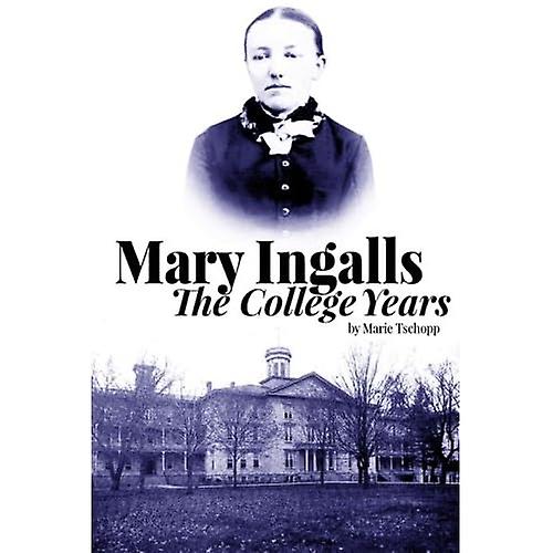 Mary Ingalls - The College Years