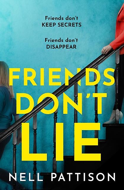 Friends Dont Lie by Nell Pattison Paperback