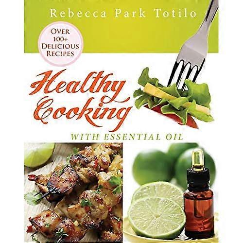 Gesundes Kochen mit ätherischem Öl