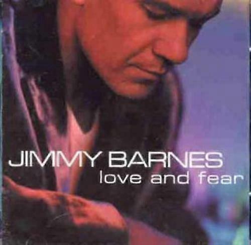 Barnes Jimmy Love and Fear CD
