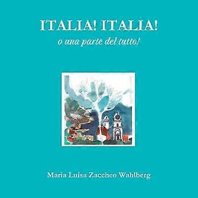 Italia! Italia!