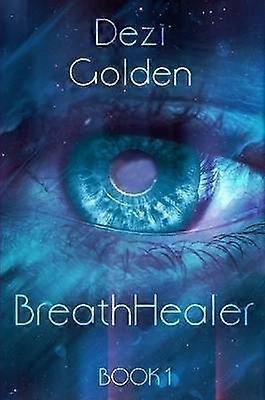 BreathHealer Book I Paperback 6x9