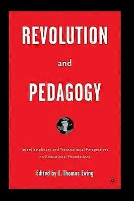 Revolution and Pedagogy