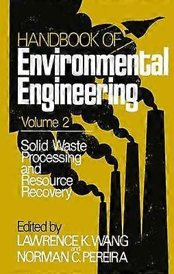 Solid Waste Processing and Resource Recovery