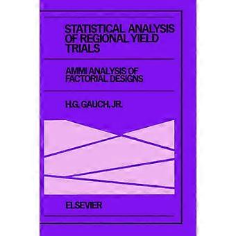 Statistical Analysis of Regional Yield Trials