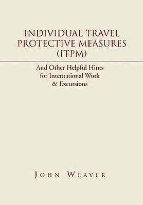 Individual Travel Protective Measures ITPM