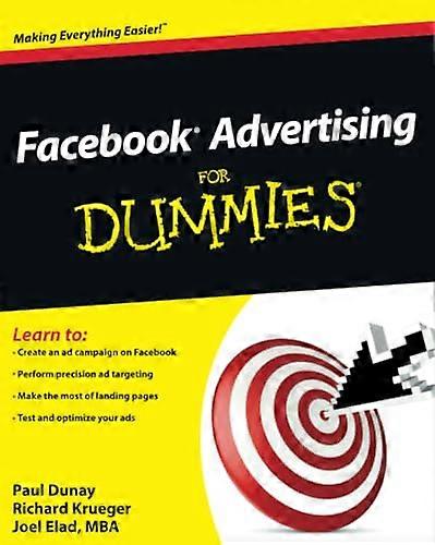 Facebook Advertising For Dummies