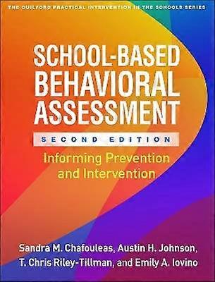 School-Based Behavioral Assessment Second Edition