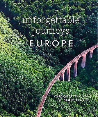 Unforgettable Journeys Europe