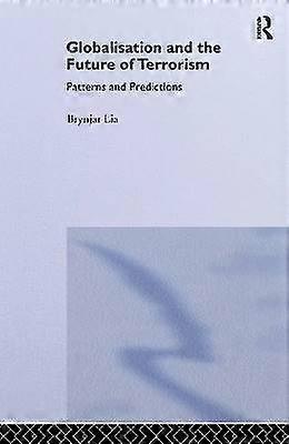 Globalisation and the Future of Terrorism