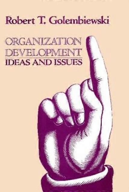 Organization Development Ideas And Issues - Taylor & Francis Ltd