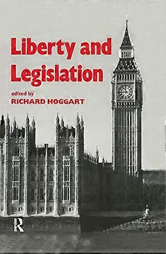 Liberty and Legislation