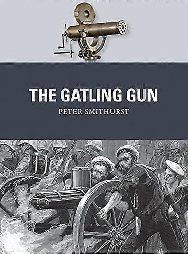 The Gatling Gun