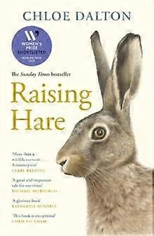 Raising Hare by Chloe Dalton Paperback