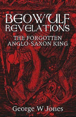 Beowulf Revelations - George Jones
