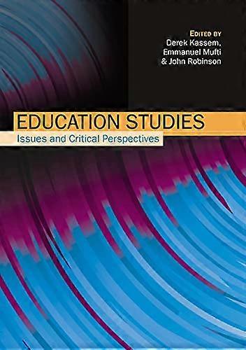 Education Studies: Issues and Critical Perspectives