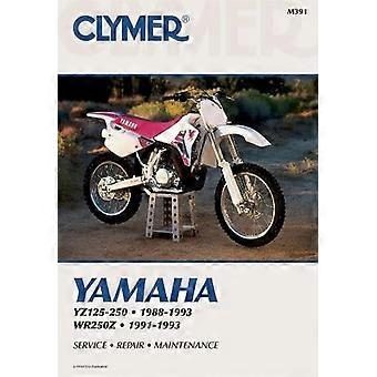 Yamaha YZ125-250, 1988-93 y WR250Z, 1991-93: Manual de taller Clymer (reparación de la motocicleta de Clymer)
