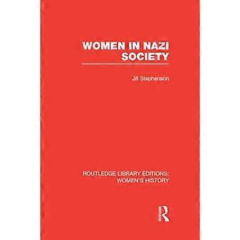 Las mujeres en la sociedad nazi