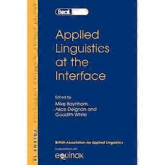 Linguistique appliquée à l'interface (Études britanniques en linguistique appliquée) (BAAL 2003)