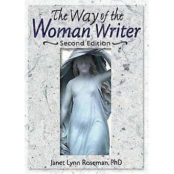 The Way Of The Woman Writer - Janet Lynn Roseman