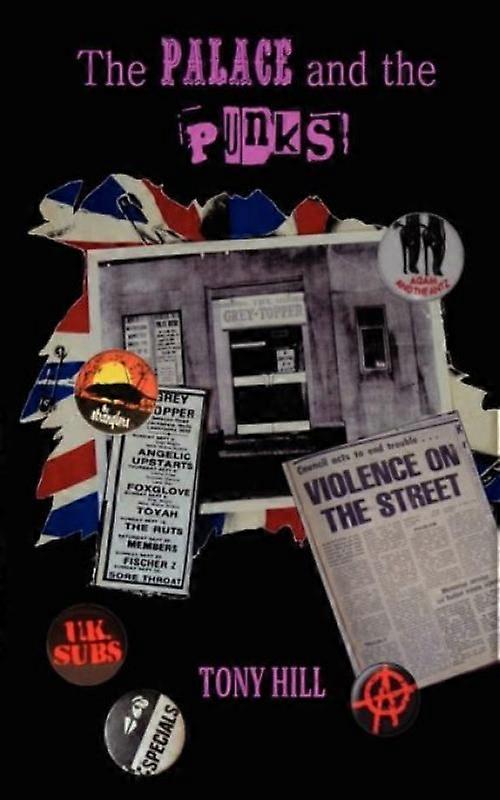 The Palace And The Punks