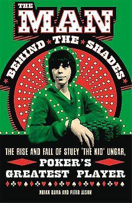 The Man Behind the Shades