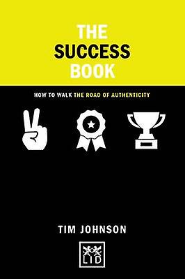 The Success Book by Tim Johnson