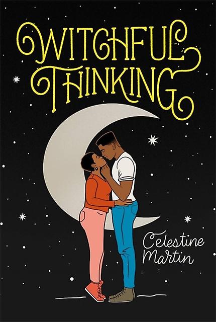 Witchful Thinking - Celestine Martin
