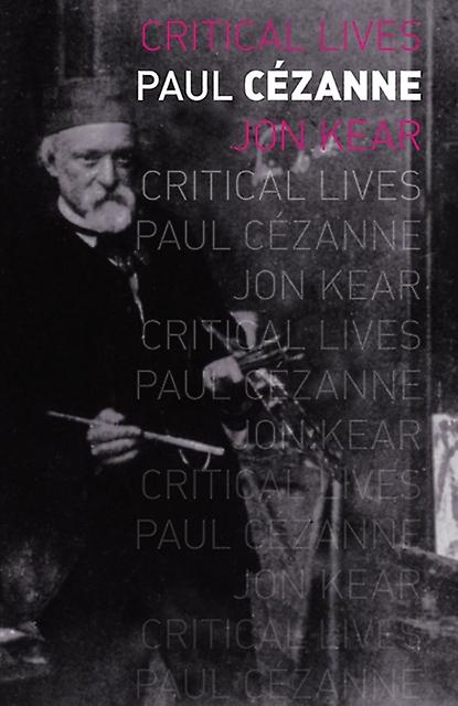Paul Cezanne by Jon Kear Paperback