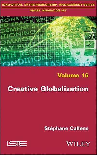 Creative Globalization by Callens & Stephane Artois University & Arras & France Paperback Book
