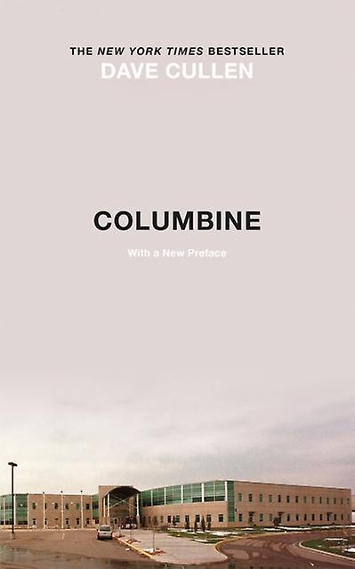 Columbine by Dave Cullen Paperback Book