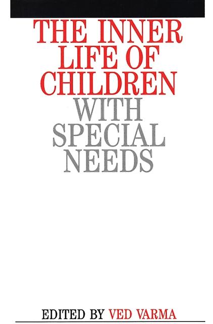 The Inner Life Of Children With Special Needs by Varma Paperback