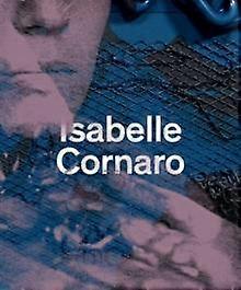 Isabelle Cornaro Paperback
