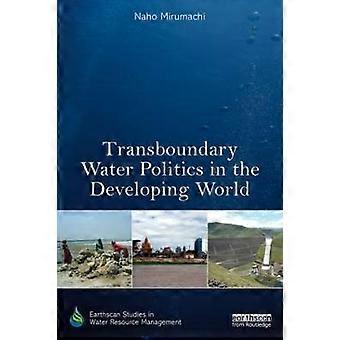 Grenzüberschreitende Wasserpolitik in Entwicklungsländern
