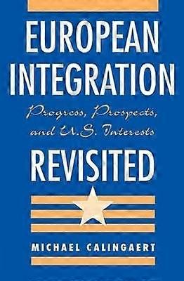 European Integration Revisited