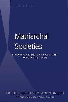 Matriarchal Societies
