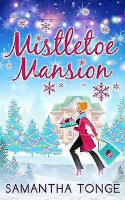Mistletoe Mansion