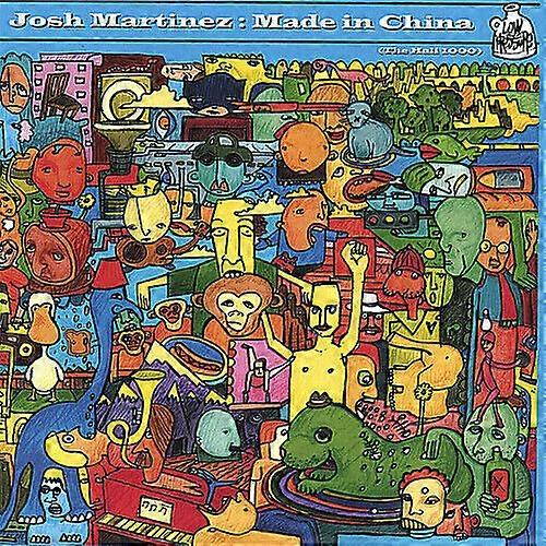 Josh Martinez Made in China CD